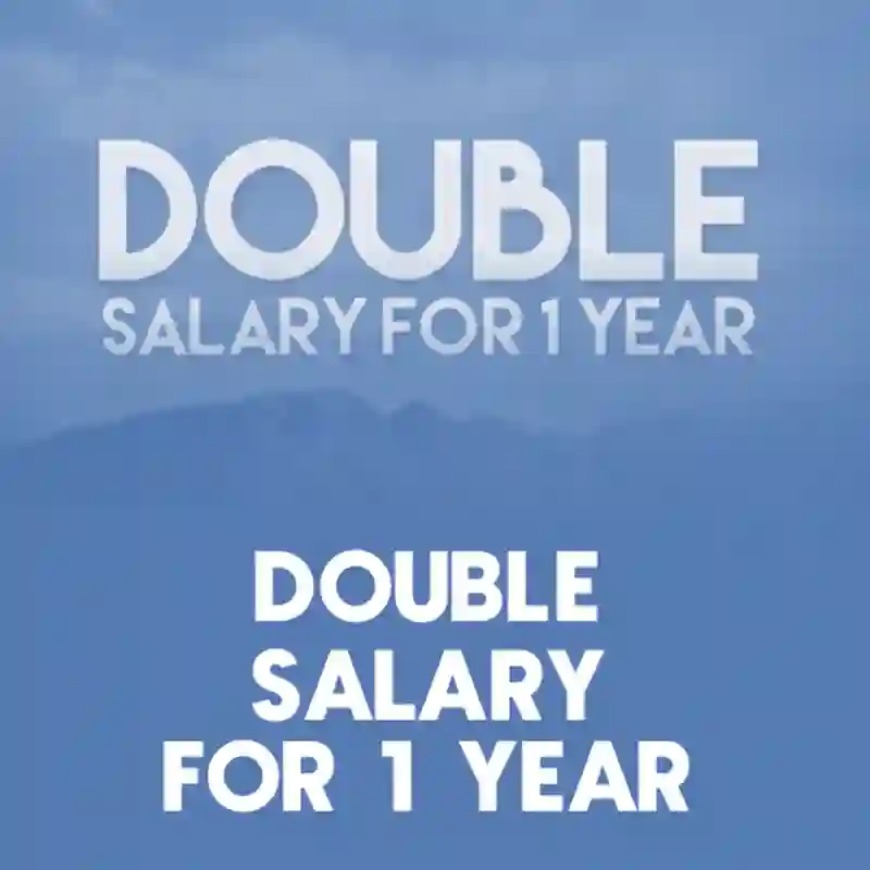 Game Double Salary For 1 Year